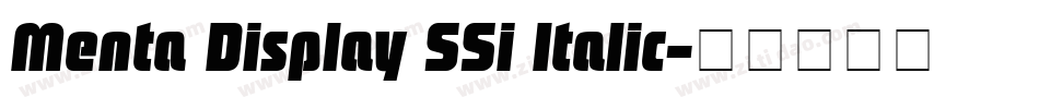 Menta Display SSi Italic字体转换